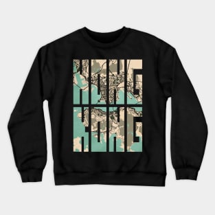 Hong Kong City Map Typography - Vintage Crewneck Sweatshirt